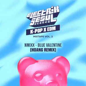 BLUE VALENTINE (HOANG REMIX)