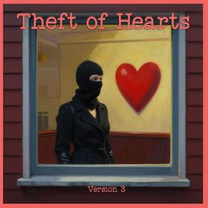 Theft of Hearts, ver. 3