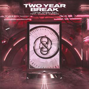 Lovin' Every Day (feat. Charlie Simpson)