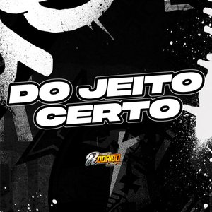 Do Jeito Certo