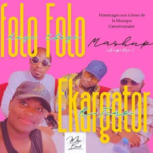 Folo folo, Ekargator (Mashup)