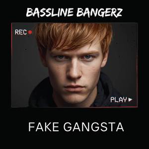 Fake Gangsta