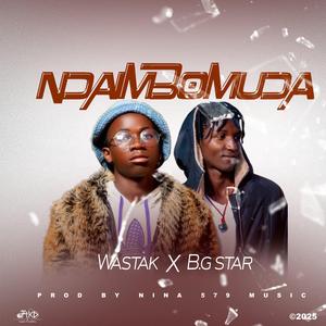Ndaimbomuda (feat. BG Star)