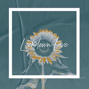 Lockdown Love