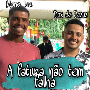 A Fatura Não Tem Falha