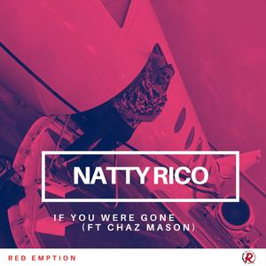 If you were gone (feat. Chaz Mason) (Radio Edit)