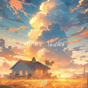 Happy Today