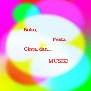 Buku, Pesta, Cinta dan Musik