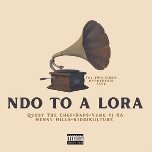 NDO TO A LORA (BEAT)