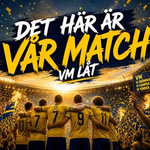 DET HÄR ÄR VÅR MATCH