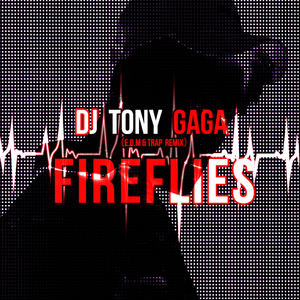 Bassjackers,Luciana - Fireflies （DJ TONY GAGA蔡广2018 Remix）