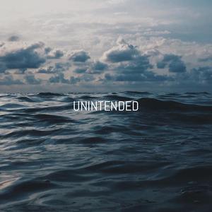 Unintended（翻自 Muse）
