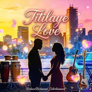 Titilaye Love