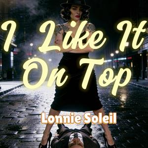I Like It On Top