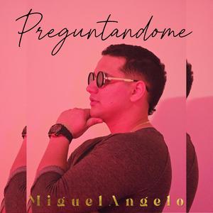 Preguntandome