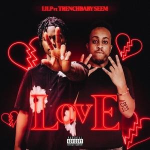 Love (feat. Trenchbaby Seem)