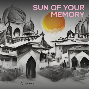 Sun Of Your Memory