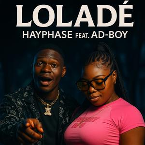 Lolade (feat. Ad-Boy)
