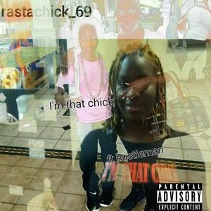 I'm That Chick (feat. Hustlemantherapper)