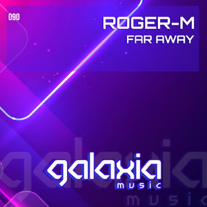 Far Away (Original Mix)