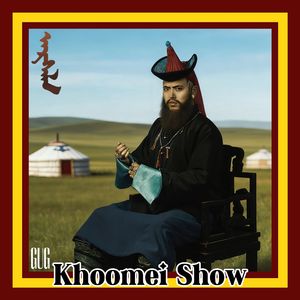 Khoomei Show (呼麦秀)