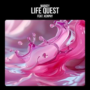 Life Quest (feat. Kenphy)