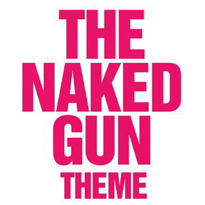 The Naked Gun Ringtone