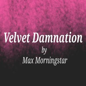 Velvet Damnation (feat. Celia Rae)