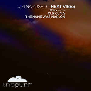 Heat Vibes (Bram Remix)