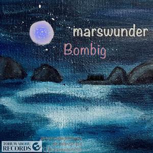 Bombig
