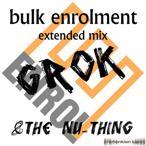Bulk Enrolment (Extended Mix)