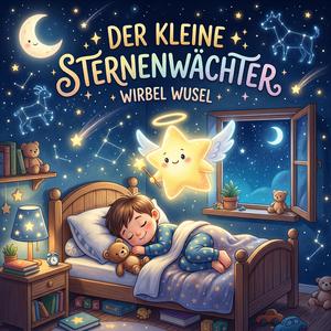 Der kleine Sternenwächter