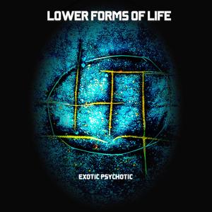 Exotic And Psychotic