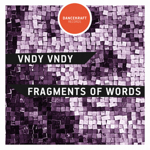 Fragments Of Words (Radio Mix)