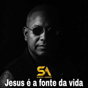 Jesus É a Fonte da Vida