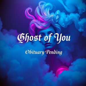 Ghost of You