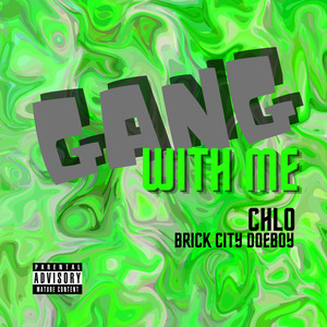 Gang With Me