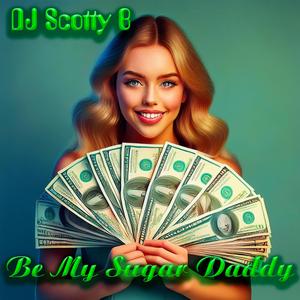 Be My Sugar Daddy
