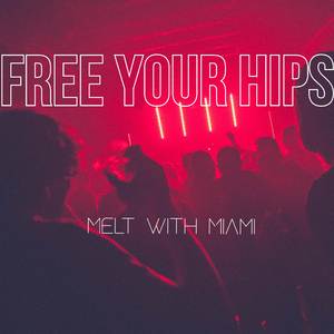 Free Your Hips