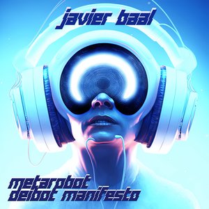 Metarobot Deibot Manifesto