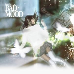 bad mood