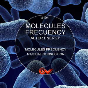 Molecules Frecuency (Original Mix)