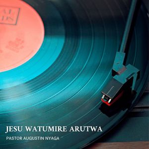 Jesu Watumire Arutwa