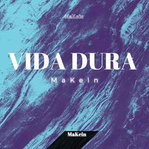 VIDA DURA