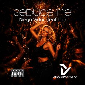 Seduce Me (feat. Lia)