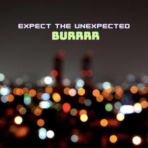 Expect The Unexpected