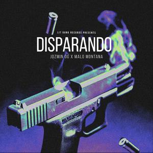 Disparando (feat. Jozmin)
