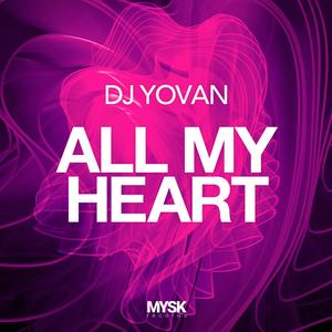 All My Heart (Extended Mix)