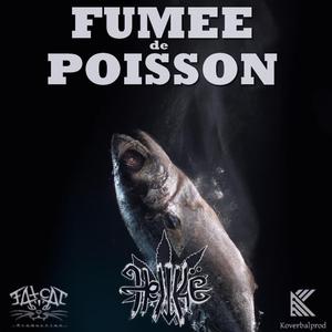 FUMEE DE POISSON (feat. F4T C4T)