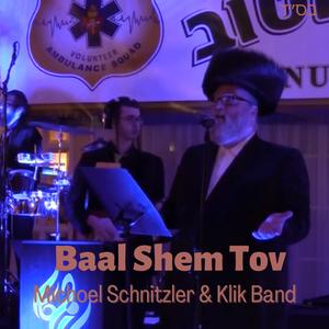 Baal Shem Tov (feat. Zemiros Choir) (Live)